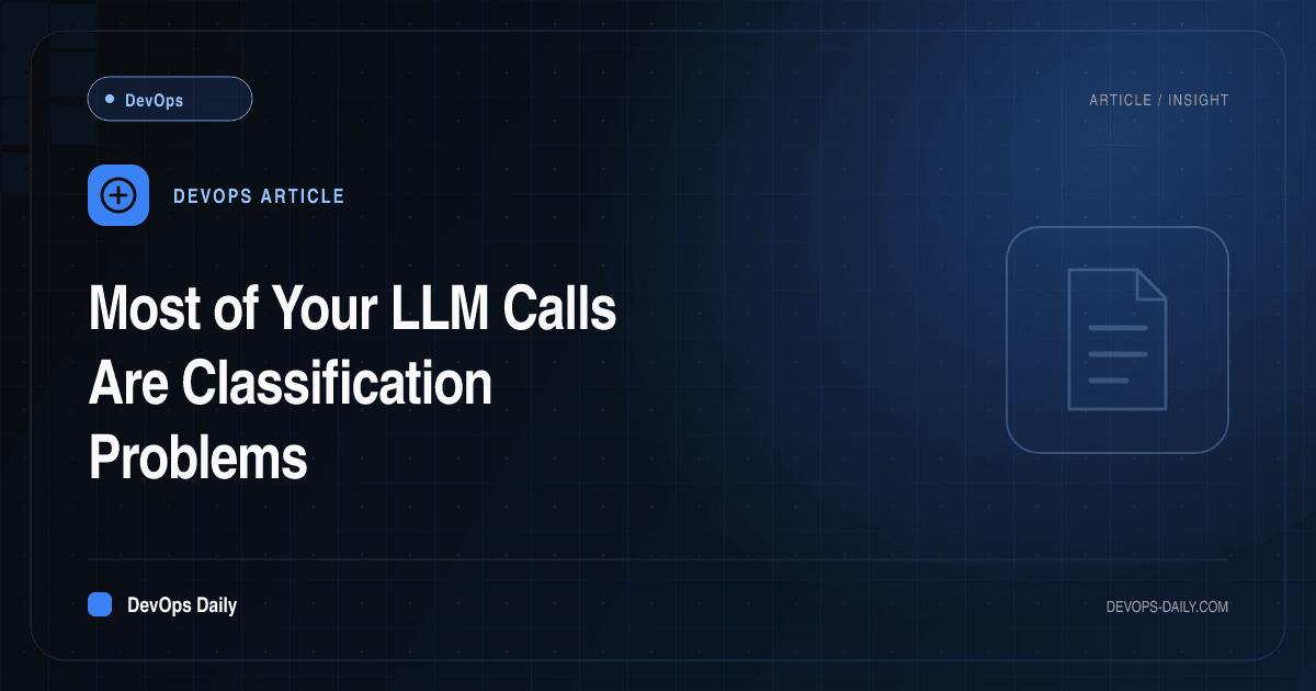 Jev and the Classification Problem Hiding in Your LLM Bill